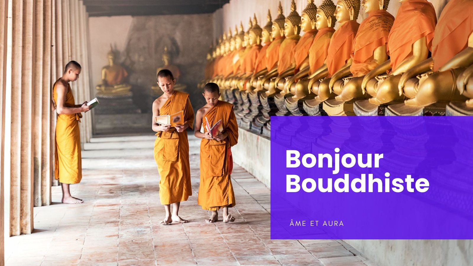 Comment dire bonjour bouddhiste ?