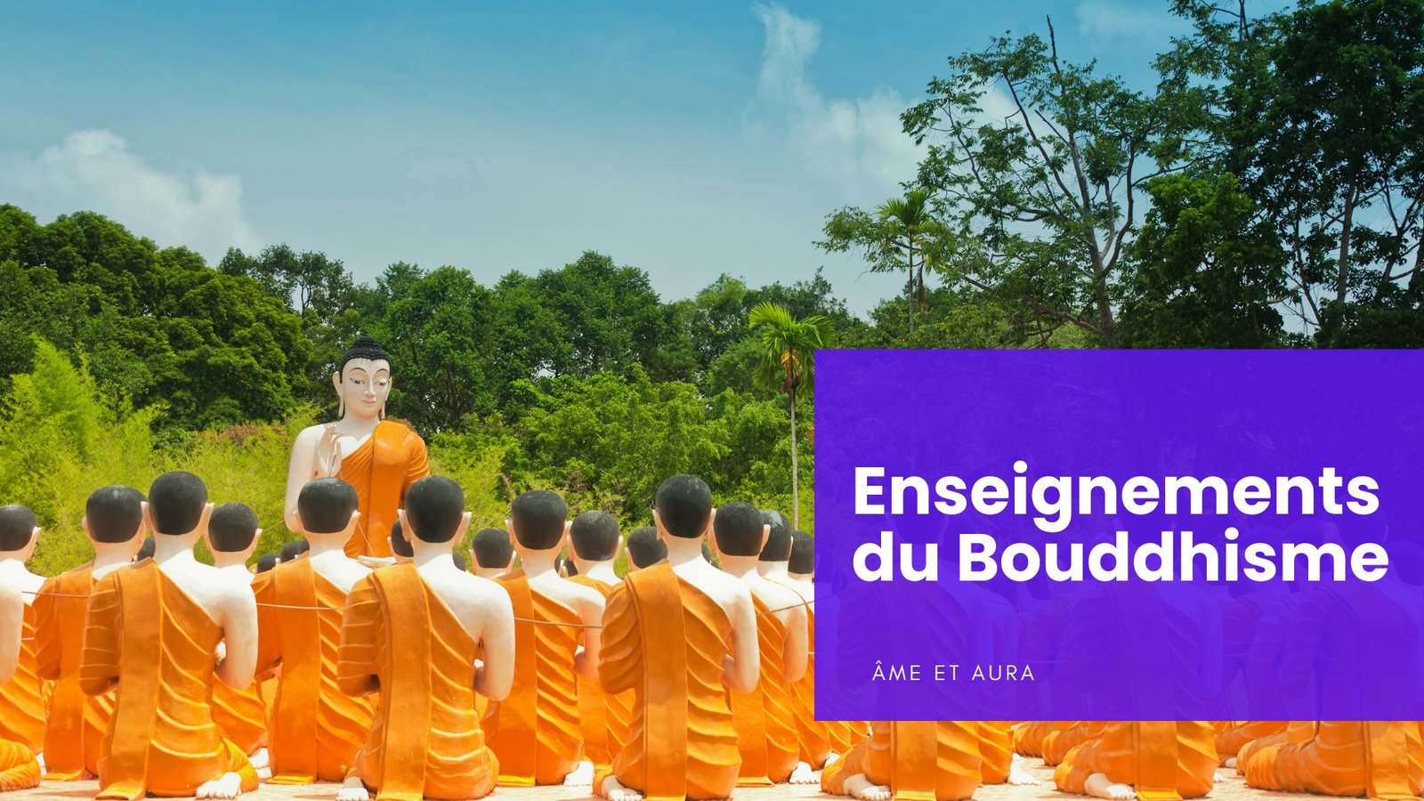 Quels sont les enseignements du bouddhisme ?