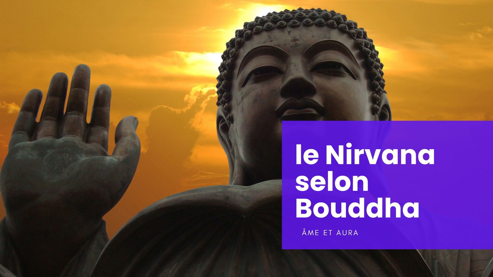 Que dit Bouddha à propos du nirvana ?