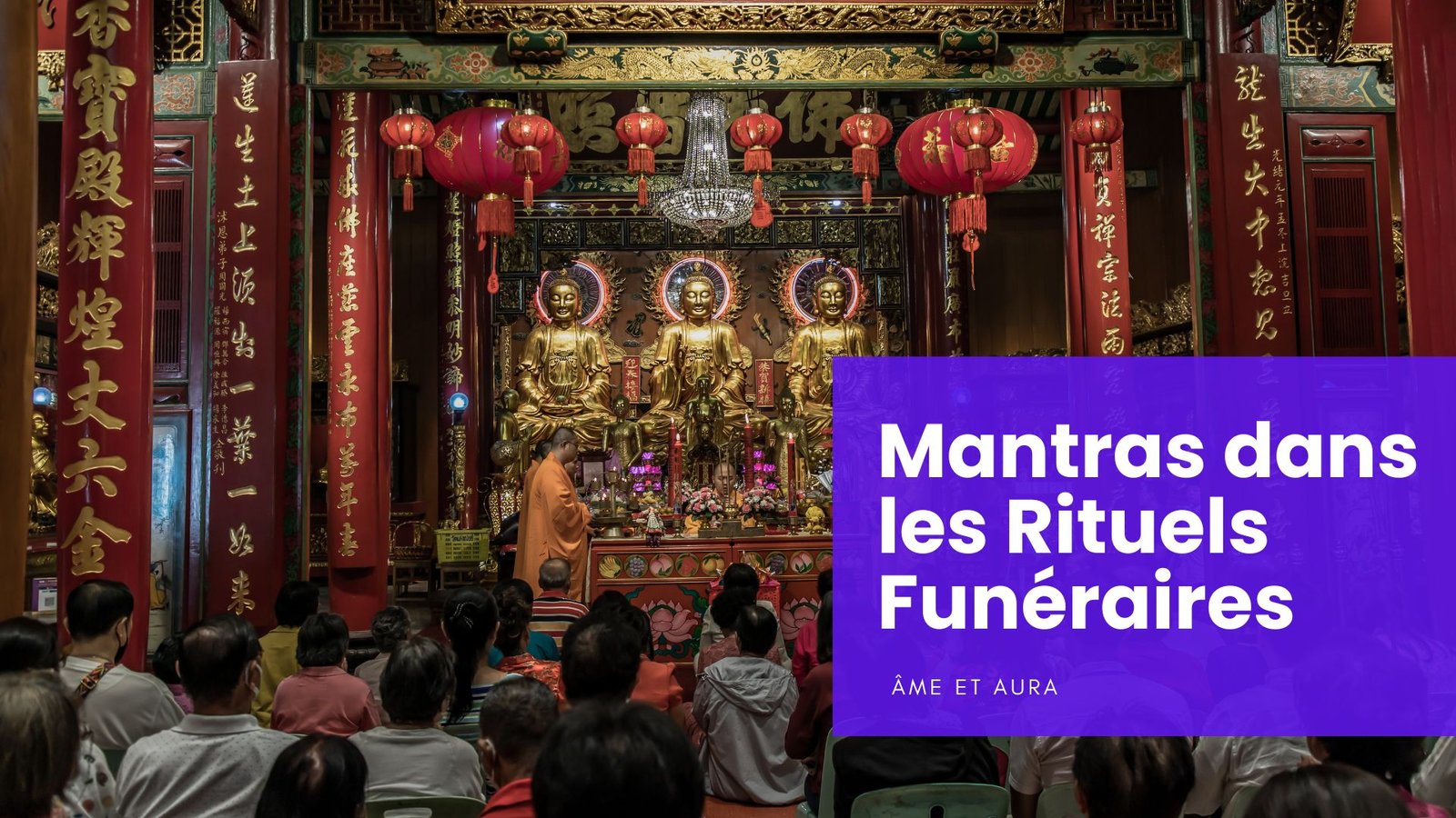 Quel mantra pour accompagner les morts ?