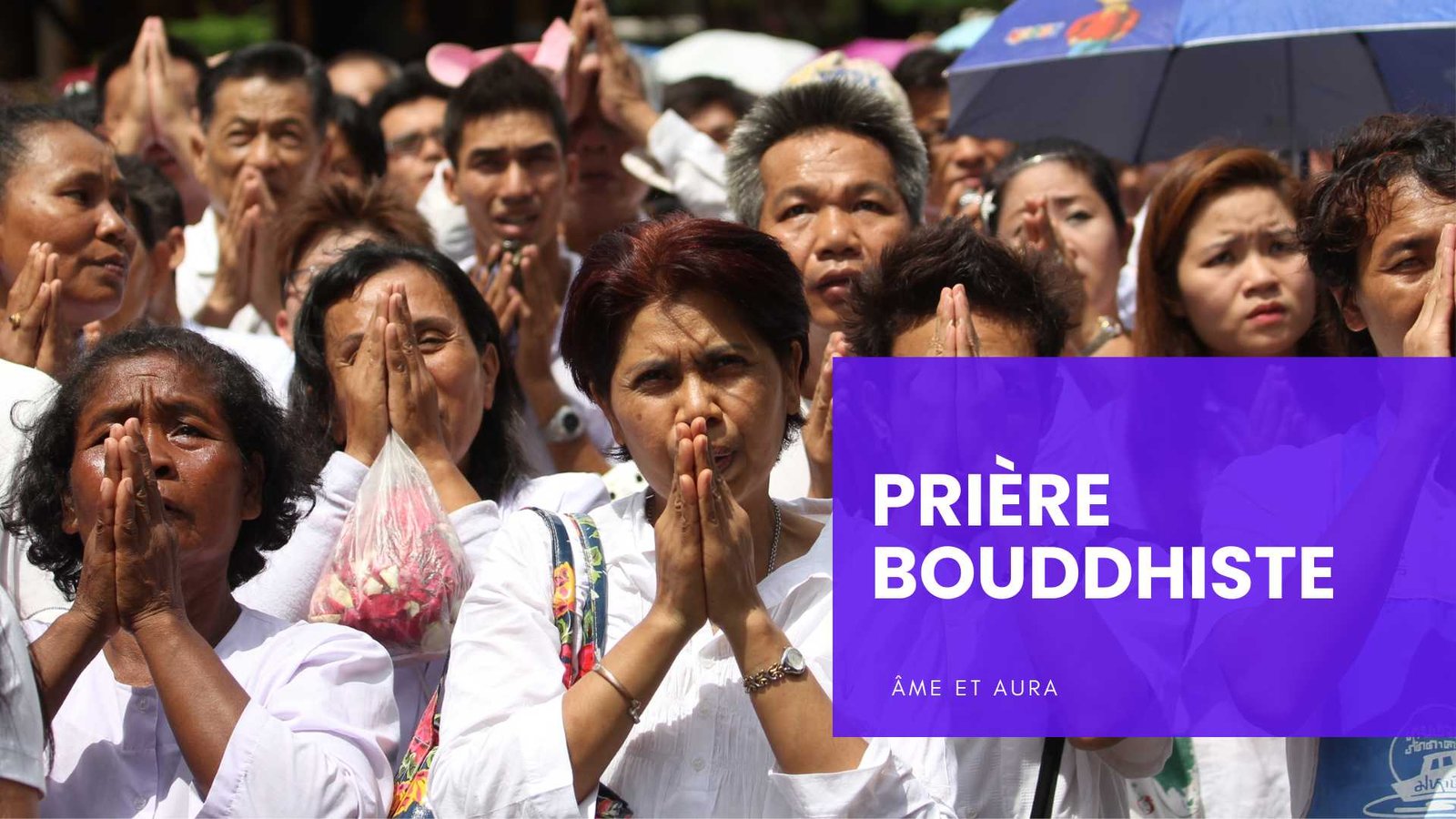 Comment faire la prière dans le bouddhisme ?